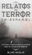 Relatos de Terror en Español