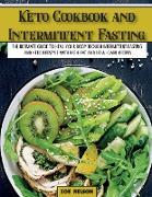 Keto Cookbook and Intermittent Fasting