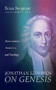 Jonathan Edwards on Genesis