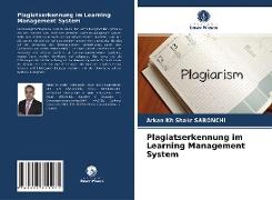 Plagiatserkennung im Learning Management System