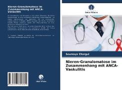 Nieren-Granulomatose im Zusammenhang mit ANCA-Vaskulitis