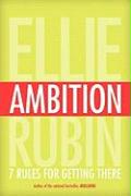 Ambition: 7 Rules for Getting There