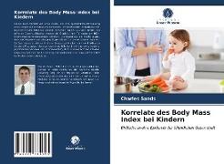 Korrelate des Body Mass Index bei Kindern