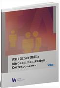 VSH Office Skills: Bürokommunikation, Korrespondenz