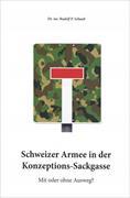 Schweizer Armee in der Konzeptions-Sackgasse