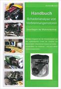 Handbuch Schadenanalyse von Verbrennungsmotoren