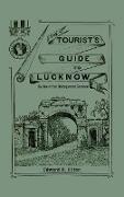 THE TOURIST'S GUIDE TO LUCKNOW