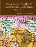 Warren County, NC, Pleas & Quarter Sessions Court Minutes, 1833-1837