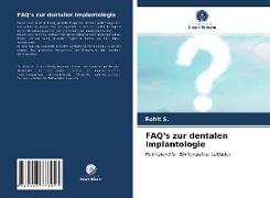 FAQ's zur dentalen Implantologie
