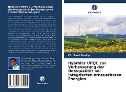 Hybrider UPQC zur Verbesserung der Netzqualität bei integrierten erneuerbaren Energien