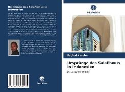 Ursprünge des Salafismus in Indonesien
