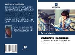 Qualitative Traditionen