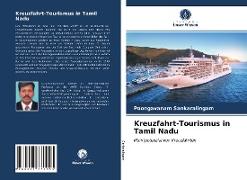 Kreuzfahrt-Tourismus in Tamil Nadu