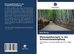 Massagetherapie in der Schmerzbekämpfung
