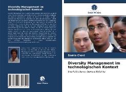 Diversity Management im technologischen Kontext