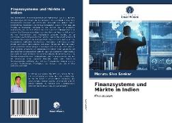 Finanzsysteme und Märkte in Indien