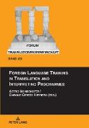 Foreign Language Training in Translation and Interpreting Programmes