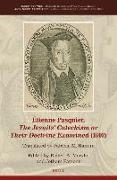 Étienne Pasquier, the Jesuits' Catechism or Their Doctrine Examined (1602)