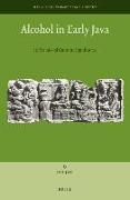 Alcohol in Early Java: Its Social and Cultural Significance