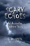 Scary Echoes: An Australian Bedtime Story