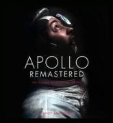 Apollo Remastered: The Ultimate Photographic Record