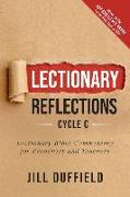 Lectionary Reflections, Cycle C: Lectionary Bible Commentary for Preachers and Teachers