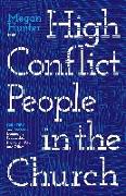 High Conflict People in the Church