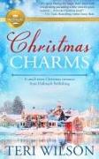 Christmas Charms: A Small-Town Christmas Romance from Hallmark Publishing