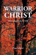 Warrior for Christ