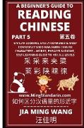 A Beginner's Guide To Reading Chinese (Part 5)