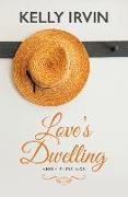 Love's Dwelling