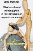 Missbrauch und Abhängigkeit in Psychotherapien