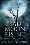 Bad Moon Rising