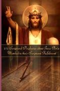 272 Prophecies about Jesus Christ Matched to their Fulfillment
