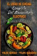 El Libro De Cocina Completa Del Ahumador Eléctrico