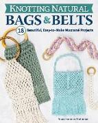 Knotting Natural Bags & Belts