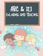 ABC & 123 Coloring and Tracing Book For Kids