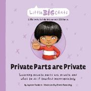 Private Parts are Private: Learning private parts are private and what to do if touched inappropriately