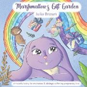 Marshmallow's Gift Garden