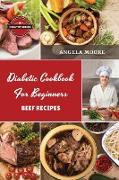 Di¿b¿tic Cookbook for Beginners B¿¿f R¿cip¿s