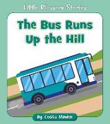 The Bus Runs Up the Hill
