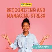 Recognizing and Managing Stress