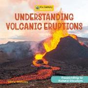 Understanding Volcanic Eruptions