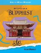 My Life as a Buddhist