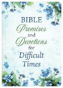 Bible Promises and Devotions for Difficult Times