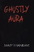 Ghostly Aura