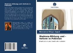 Madrasa-Bildung und -Reform in Pakistan