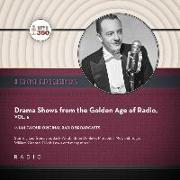Drama Shows from the Golden Age of Radio, Vol. 5 Lib/E