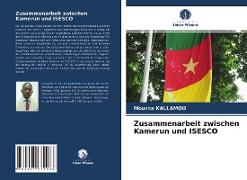 Zusammenarbeit zwischen Kamerun und ISESCO