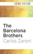 The Barcelona Brothers